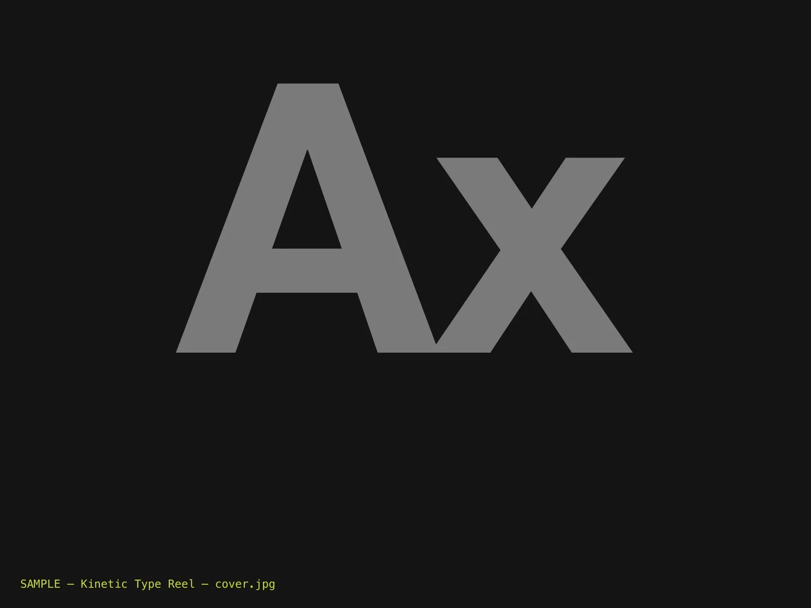 Kinetic Type Reel
